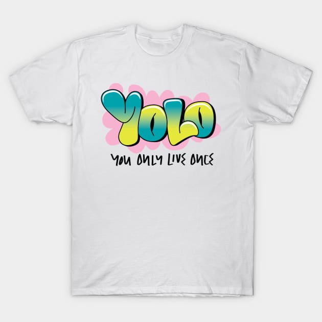 YOLO T-Shirt by lightsdsgn